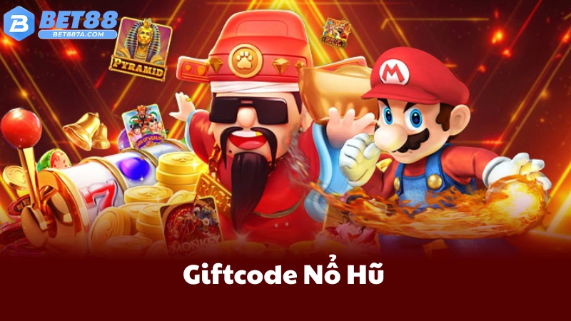 Gifcode Nổ hũ