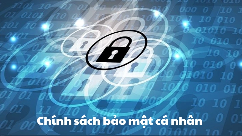 Chính sách bảo mật cá nhân